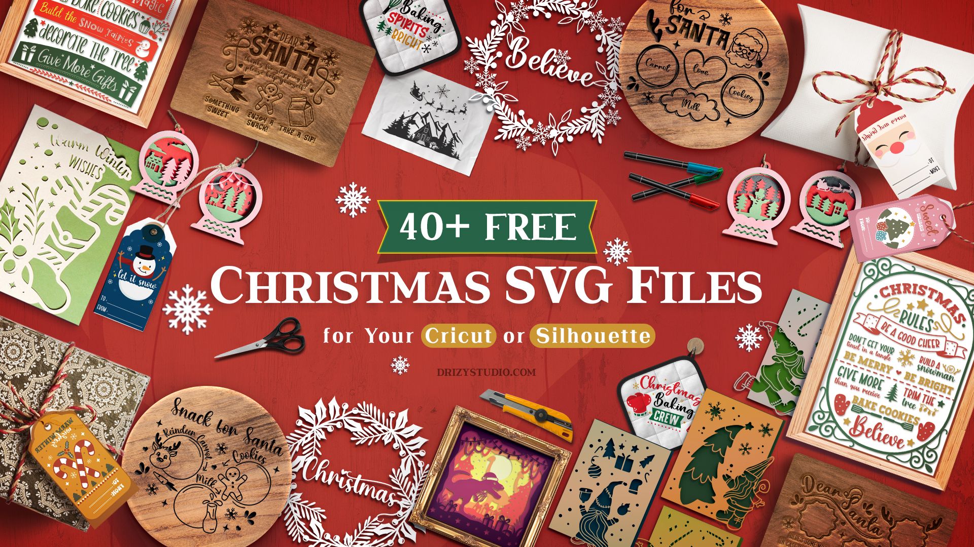 Drizy Studio 40 Free Christmas SVG Files for Your Cricut or Silhouette COVER image