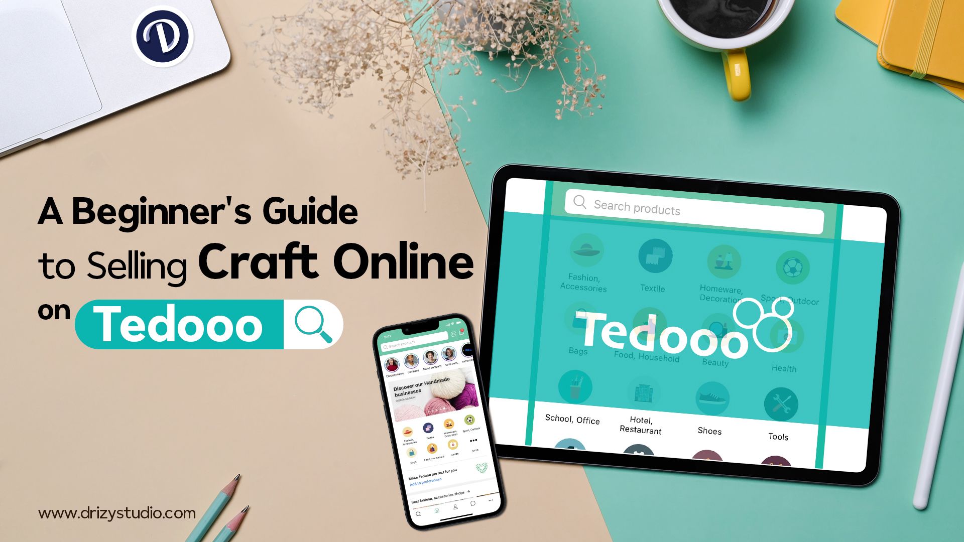 A Beginners Guide to Selling Craft Online on Tedooo cover