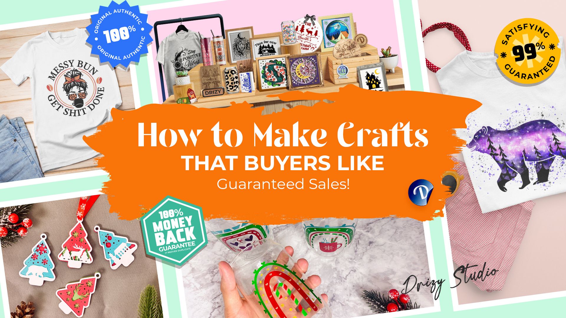 How to Make Craft Products That Prospective Buyers Like Guaranteed Sales COVER