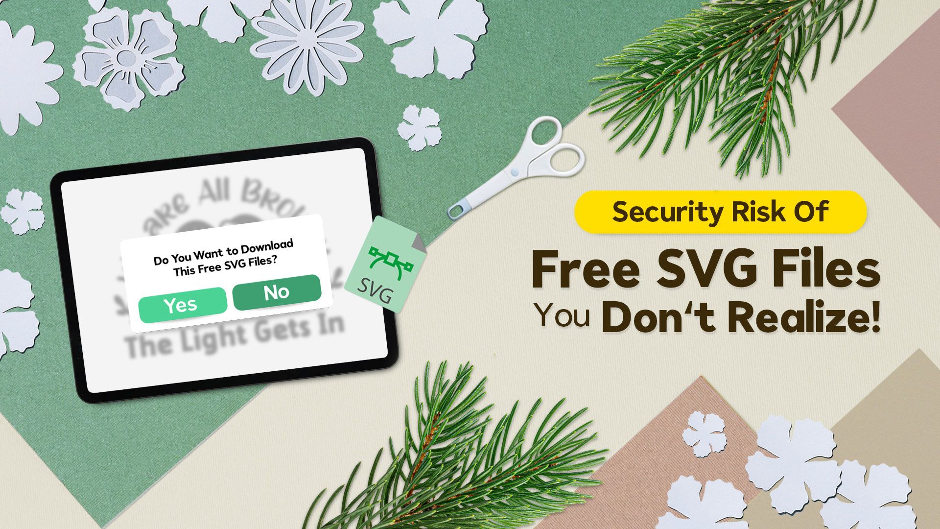 Cover Security Risk of Free SVG Files You Dont Realize!