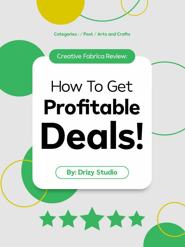 Here’s How to Get Profitable Deals From Creative Fabrica