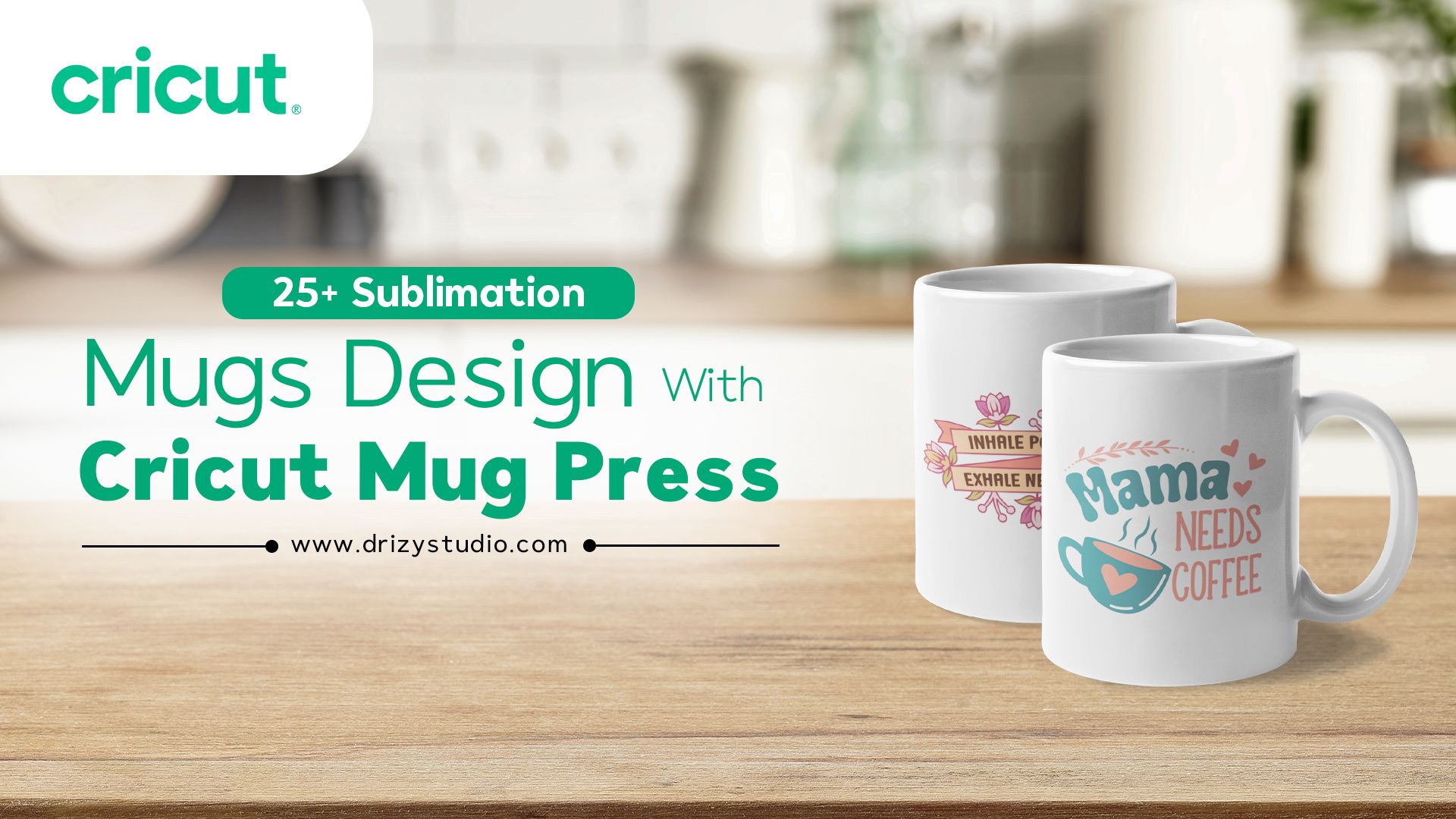 Cover 25+ Sublimation Mugs Design with Cricut Mug Press