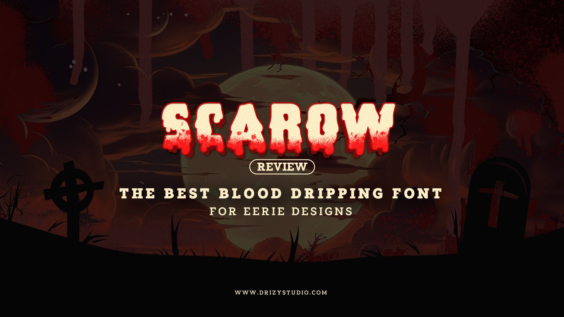 Scarow Review The Best Blood Dripping Font for Eerie Designs