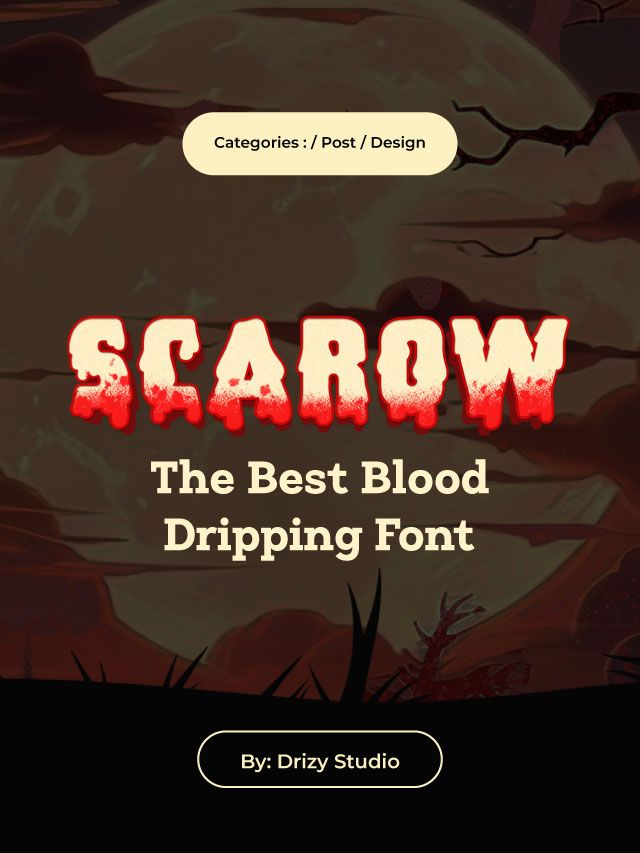 Scarow Font Review: The Best Blood Dripping Font